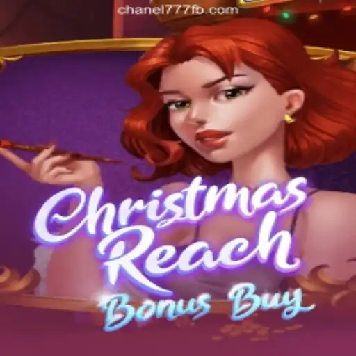 Discover the Festive Excitement of ChristmasReachBonusBuy on Chanel777.com